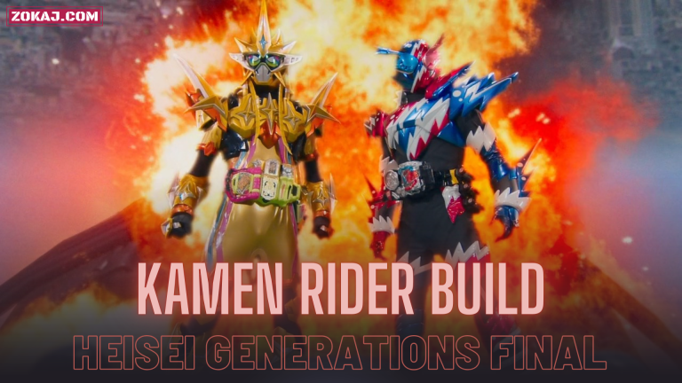 Kamen Rider Heisei Generations FINAL: Build & Ex-Aid with Legend Riders