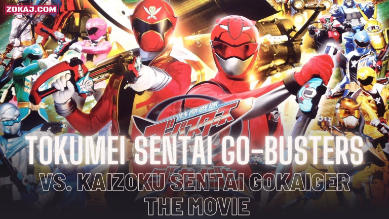 Tokumei Sentai Go-Busters vs. Kaizoku Sentai Gokaiger: The Movie