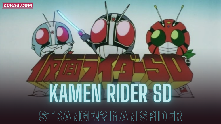Kamen Rider SD: Strange!? Man Spider