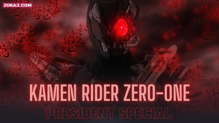 Kamen Rider Zero-One: President Special